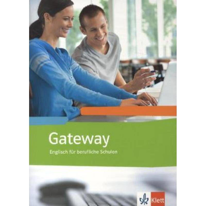Gateway. Englisch für berufliche Schulen von Klett