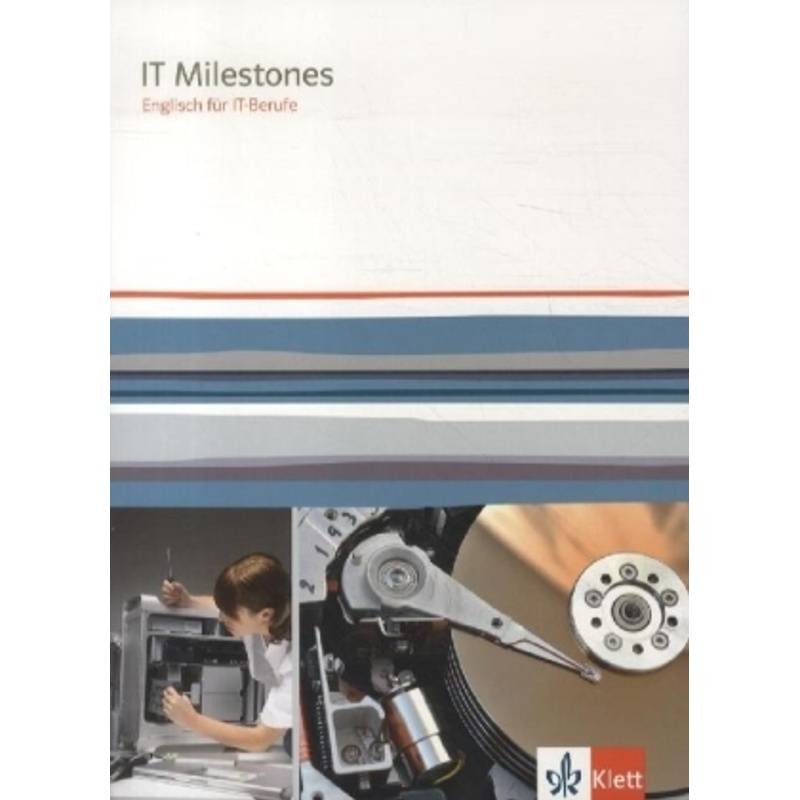 IT Milestones. Englisch für IT-Berufe von Klett