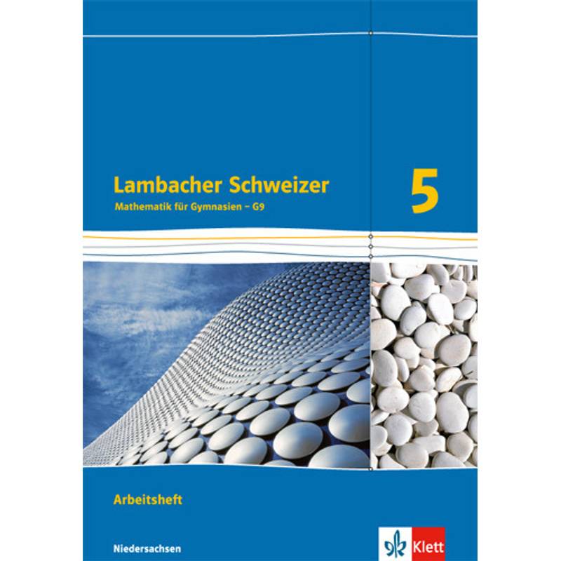 Lambacher Schweizer Mathematik 5 - G9. Ausgabe Niedersachsen von Klett