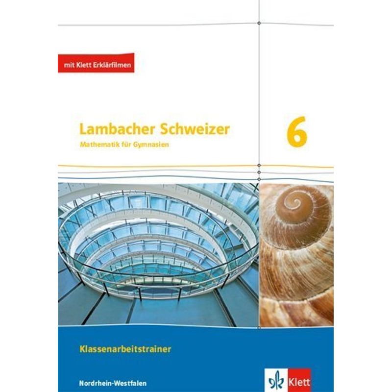 Lambacher Schweizer. Ausgabe für Nordrhein-Westfalen ab 2016 / Lambacher Schweizer Mathematik 6. Ausgabe Nordrhein-Westfalen von Klett