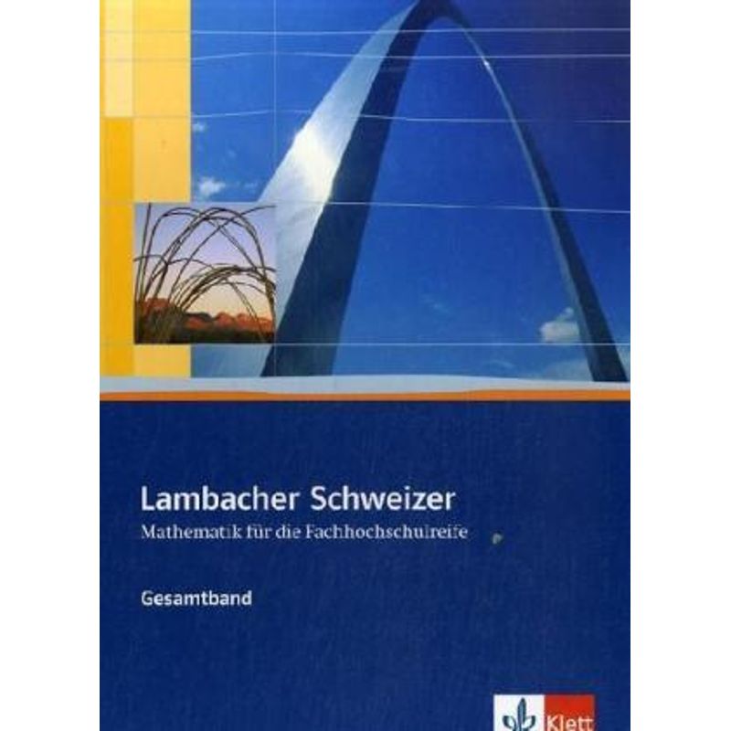 Lambacher Schweizer für die Fachhochschulreife / Lambacher Schweizer für die Fachhochschulreife. Gesamtband von Klett