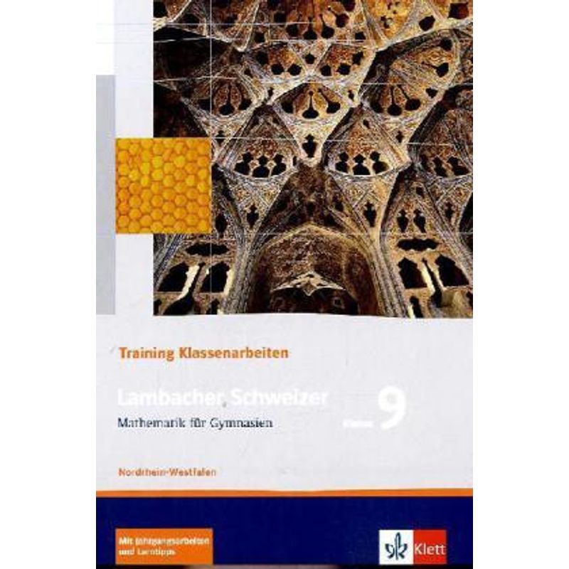 Lambacher Schweizer. Ausgabe für Nordrhein-Westfalen ab 2010 / Lambacher Schweizer Mathematik 9 Training Klassenarbeiten. Ausgabe Nordrhein-Westfalen von Klett