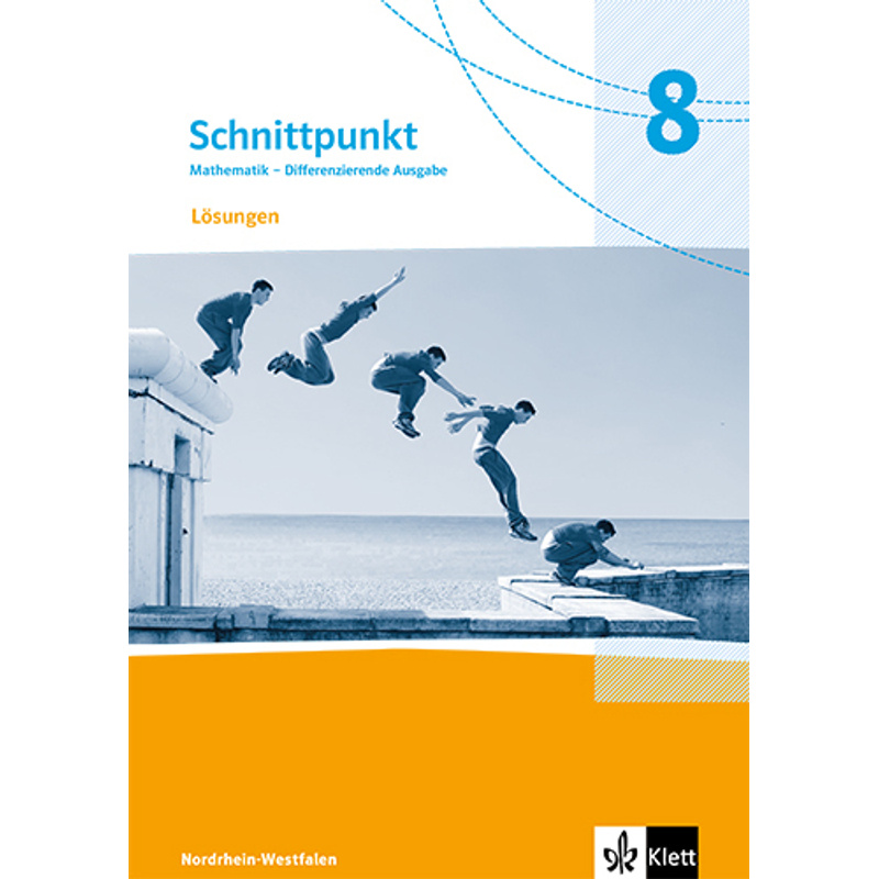 Schnittpunkt Mathematik 8. Differenzierende Ausgabe Nordrhein-Westfalen von Klett