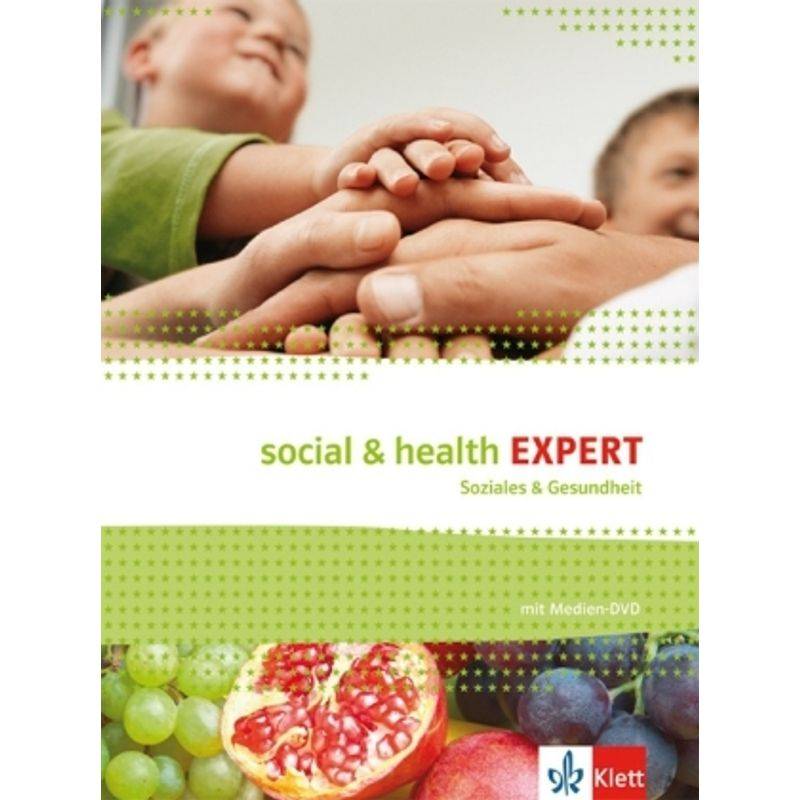 Social & Health Expert / Social & Health Expert. Englisch für Soziales und Gesundheit, m. 1 DVD-ROM von Klett