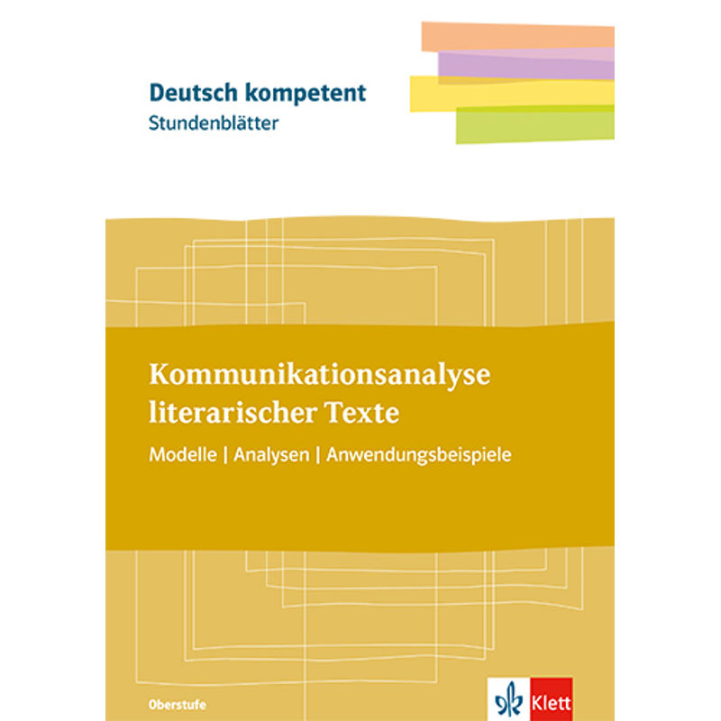 Deutsch kompetent / Stundenblätter Kommunikation untersuchen von Klett