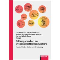 Bildungsmedien im wissenschaftlichen Diskurs von Verlag Julius Klinkhardt GmbH & Co. KG