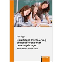 Didaktische Inszenierung binnendifferenzierter Lernumgebungen von Verlag Julius Klinkhardt GmbH & Co. KG