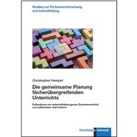Die gemeinsame Planung fächerübergreifenden Unterrichts von Verlag Julius Klinkhardt GmbH & Co. KG