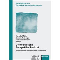 Die technische Perspektive konkret von Verlag Julius Klinkhardt GmbH & Co. KG