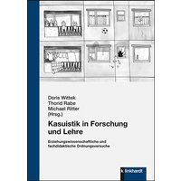 Kasuistik in Forschung und Lehre von Verlag Julius Klinkhardt GmbH & Co. KG