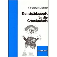 Kunstpädagogik für die Grundschule von Verlag Julius Klinkhardt GmbH & Co. KG