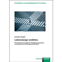 Lebenswege erzählen. von Verlag Julius Klinkhardt GmbH & Co. KG