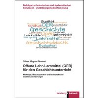 Offene Lehr-Lernmittel (OER) für den Geschichtsunterricht von Verlag Julius Klinkhardt GmbH & Co. KG