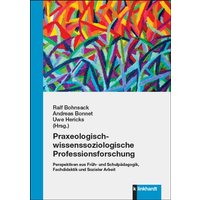 Praxeologisch-wissenssoziologische Professionsforschung von Verlag Julius Klinkhardt GmbH & Co. KG