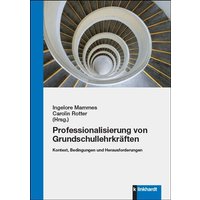Professionalisierung von Grundschullehrkräften von Verlag Julius Klinkhardt GmbH & Co. KG