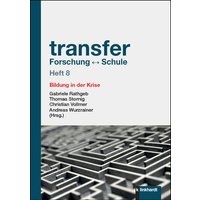 Transfer Forschung ↔ Schule Heft 8 von Verlag Julius Klinkhardt GmbH & Co. KG