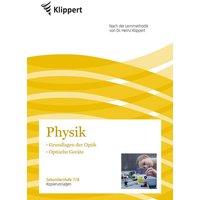 Grundlagen der Optik - Optische Geräte von Klippert Verlag in der AAP Lehrerwelt GmbH
