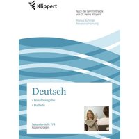 Inhaltsangabe - Ballade von Klippert Verlag in der AAP Lehrerwelt GmbH