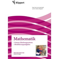 Lineare Gleichungssysteme ¦ Modellierungsaufgaben von Klippert Verlag in der AAP Lehrerwelt GmbH