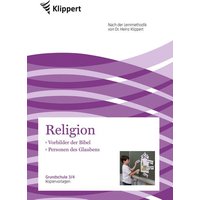 Vorbilder der Bibel - Personen des Glaubens von Klippert Verlag in der AAP Lehrerwelt GmbH