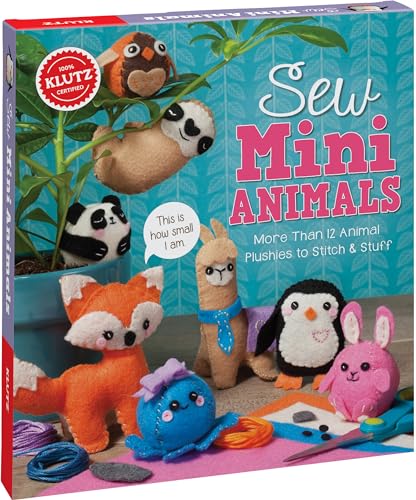 Sew Mini Animals: More Than 12 Animal Plushies to Stitch & Stuff (Klutz) von Klutz