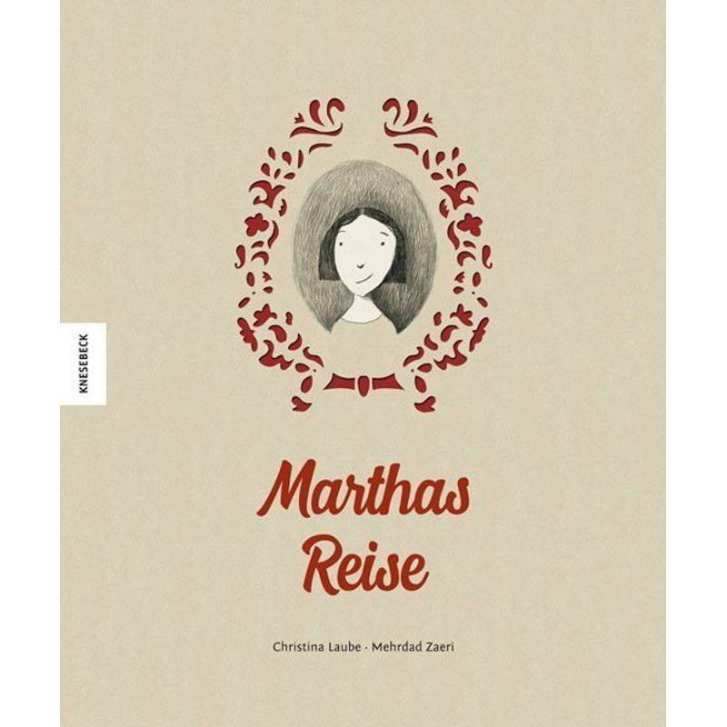 Marthas Reise von Knesebeck