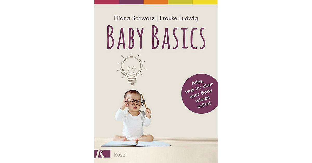 Buch - Baby Basics Buch - Baby Basics von Kösel Verlag