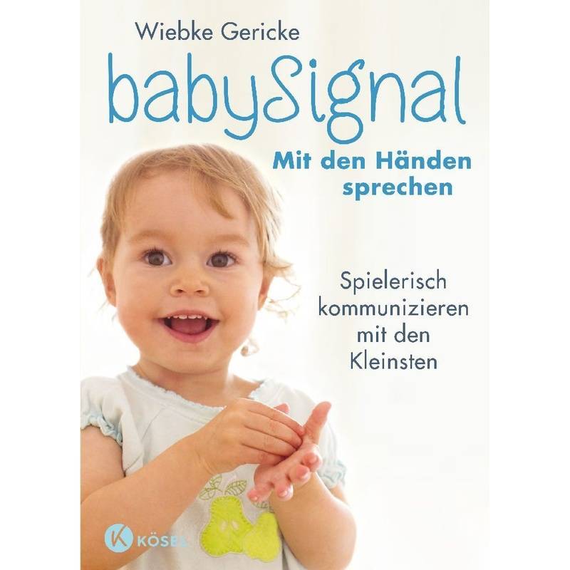 babySignal - Mit den Händen sprechen von Kösel