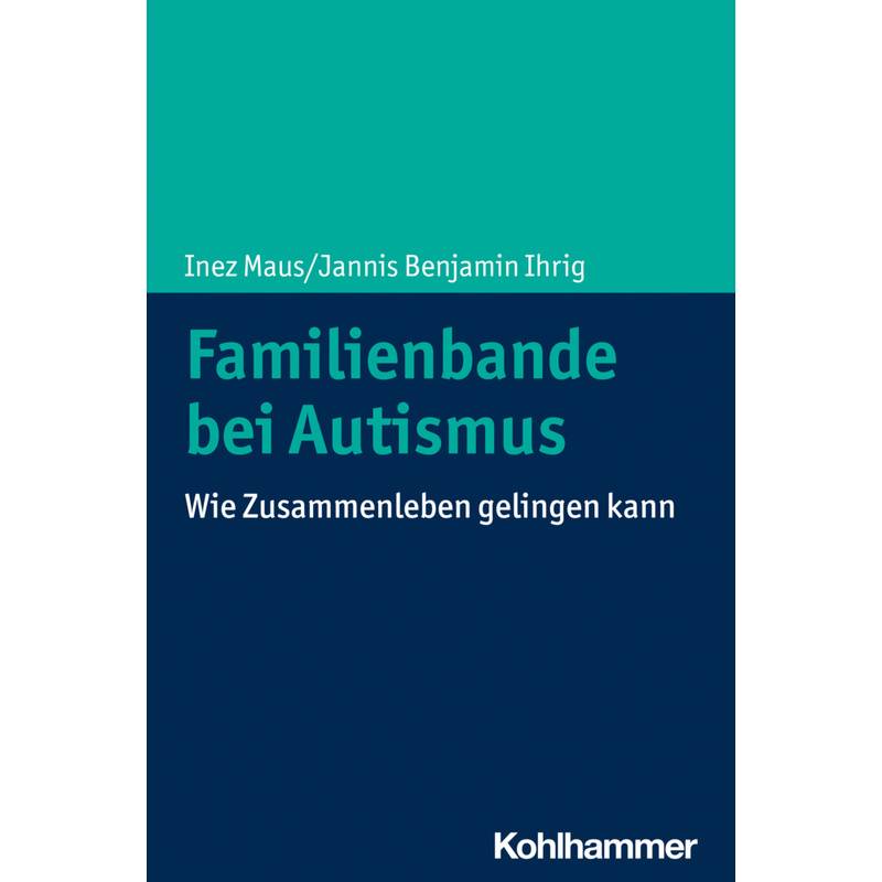 Familienbande bei Autismus von Kohlhammer