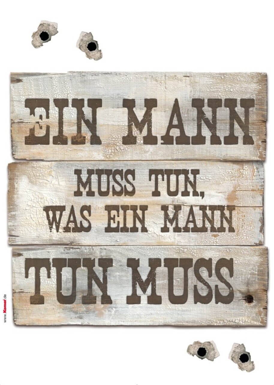 Deco-Sticker Ein Mann muss tun Deco-Sticker Ein Mann muss tun von Komar