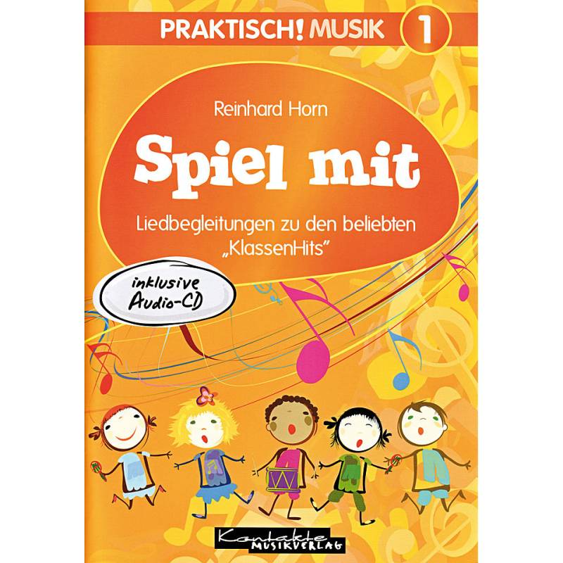 Kontakte Musikverlag Praktisch! Musik 1 - Spiel mit Lehrbuch von Kontakte Musikverlag