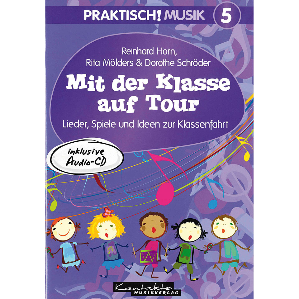 Kontakte Musikverlag Praktisch! Musik 5 - Mit der Klasse auf Tour von Kontakte Musikverlag