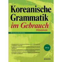 Koreanische Grammatik im Gebrauch - Mittelstufe von Korean Book Services