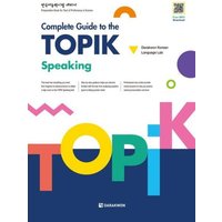 Complete Guide to the TOPIK - Speaking von Korean Book Services