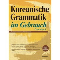 Koreanische Grammatik im Gebrauch - Grundstufe von Korean Book Services