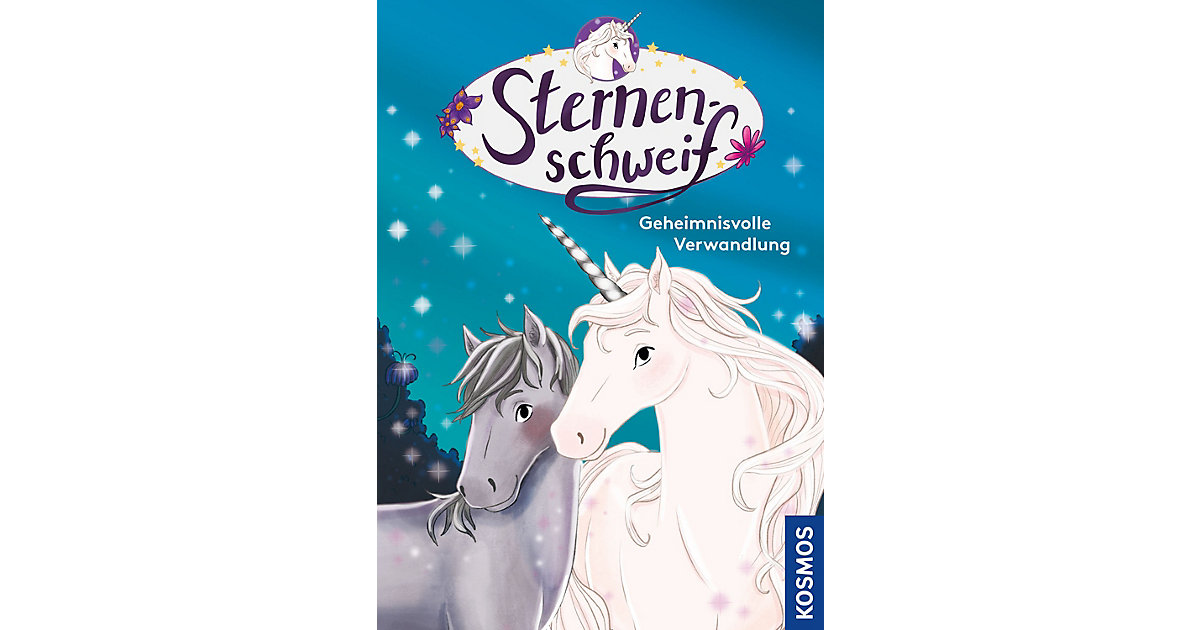 Buch - Sternenschweif: Geheimnisvolle Verwandlung, Band 1 Buch - Sternenschweif: Geheimnisvolle Verwandlung, Band 1 von Kosmos