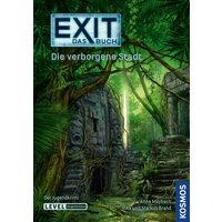 KOSMOS 162552 EXIT - Das Buch: Die verborgene Stadt KOSMOS 162552 EXIT - Das Buch: Die verborgene Stadt von Kosmos