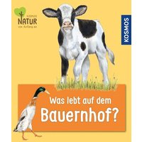 KOSMOS 168417 Mini-Kindernaturführer: Was lebt auf dem Bauernhof? KOSMOS 168417 Mini-Kindernaturführer: Was lebt auf dem Bauernhof? von Kosmos