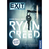 KOSMOS 172216 EXIT Das Buch - Der Fall des Ryan Creed von Kosmos