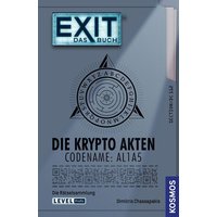 KOSMOS 172865 EXIT Das Buch - Die Krypto-Akten KOSMOS 172865 EXIT Das Buch - Die Krypto-Akten von Kosmos