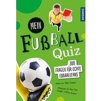 KOSMOS 173169 Mein Fußball Quiz 300 Fragen für echte Fußballfans KOSMOS 173169 Mein Fußball Quiz 300 Fragen für echte Fußballfans von Kosmos