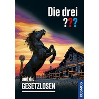 KOSMOS 174432 Die drei ??? und die Gesetzlosen KOSMOS 174432 Die drei ??? und die Gesetzlosen von Kosmos