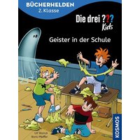 KOSMOS 176160 Bücherhelden 2.Klasse Die drei ??? Kids Geister in der Schule KOSMOS 176160 Bücherhelden 2.Klasse Die drei ??? Kids Geister in der Schule von Kosmos