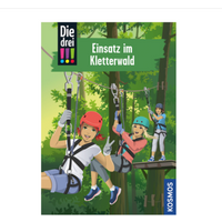 KOSMOS 177075 Die drei !!! 107 Einsatz im Kletterwald KOSMOS 177075 Die drei !!! 107 Einsatz im Kletterwald von Kosmos