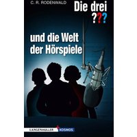 KOSMOS 3554 Die drei ??? und die Welt der Hörspiele KOSMOS 3554 Die drei ??? und die Welt der Hörspiele von Kosmos