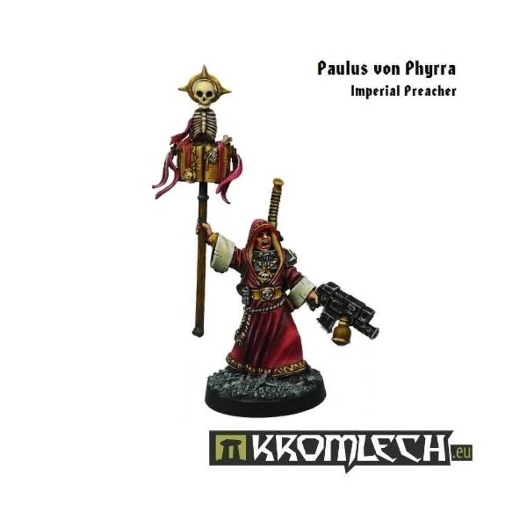 Paulus von Phyrra, Imperial Preacher (1) von Kromlech