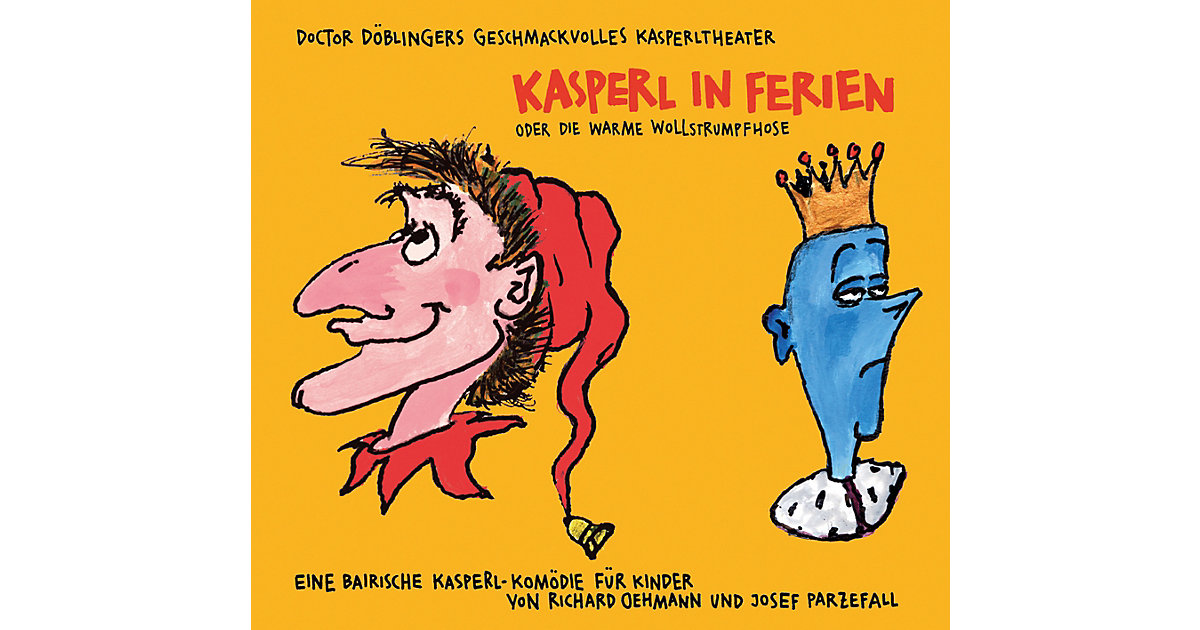 Kasperl in Ferien Hörbuch Kasperl in Ferien Hörbuch von Kunstmann Verlag