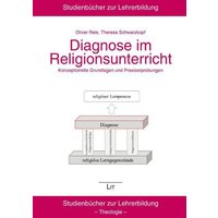 Diagnose im Religionsunterricht von LIT Verlag