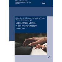 Lebenslanges Lernen in der Musikpädagogik von Lit Verlag