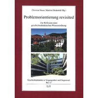 Problemorientierung revisited von LIT Verlag